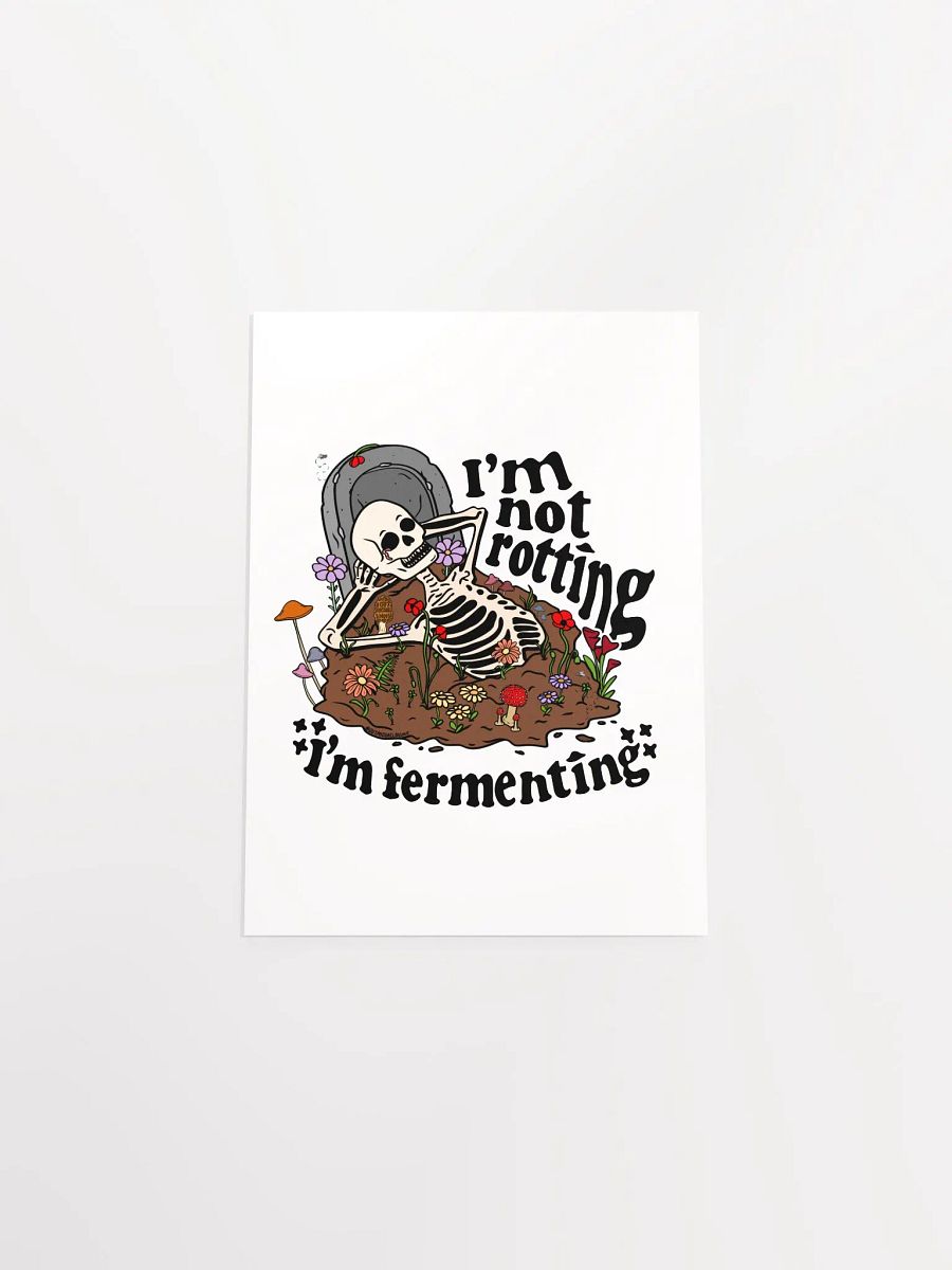 Not Rotting Poster product image (36)
