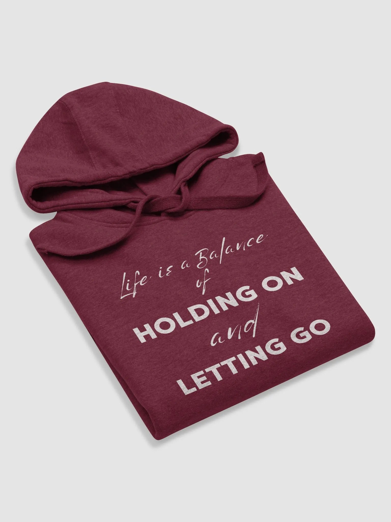 "HOLDING ON and LETTING GO" Premium Unisex Hoodie product image (5)