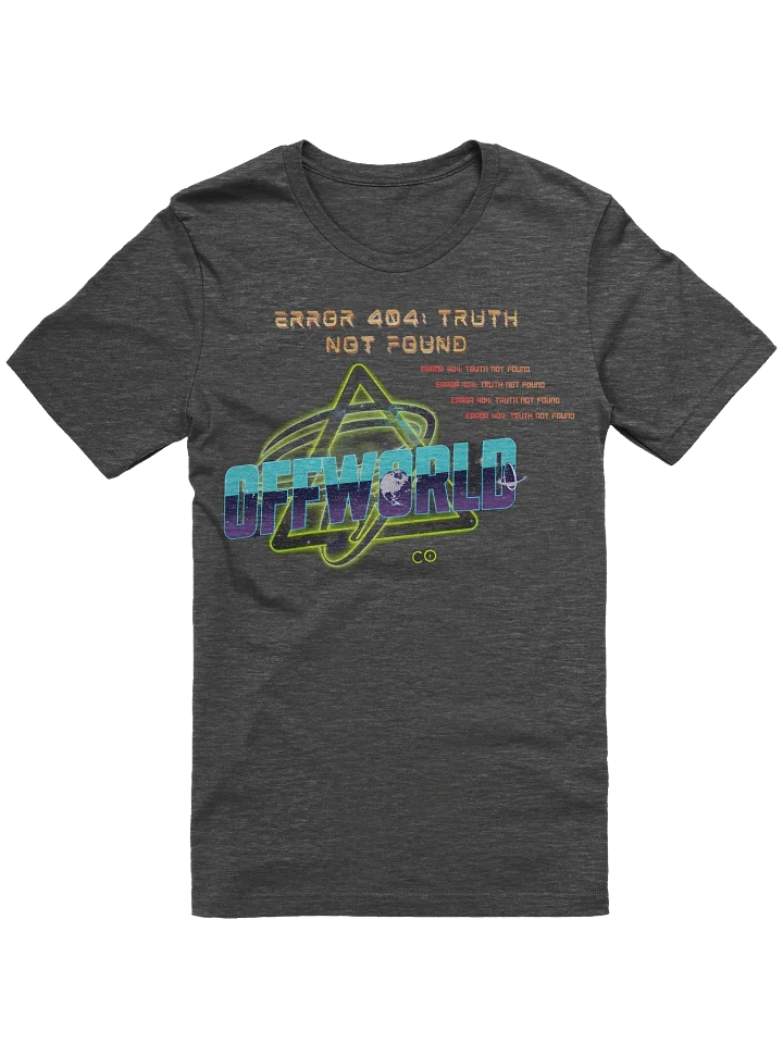 Error 404: Truth Not Found (XTRA Soft/Lightweight) product image (1)