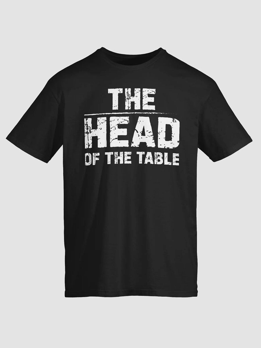 Steve Tad Gaming - Head Of The Table Shirt product image (1)
