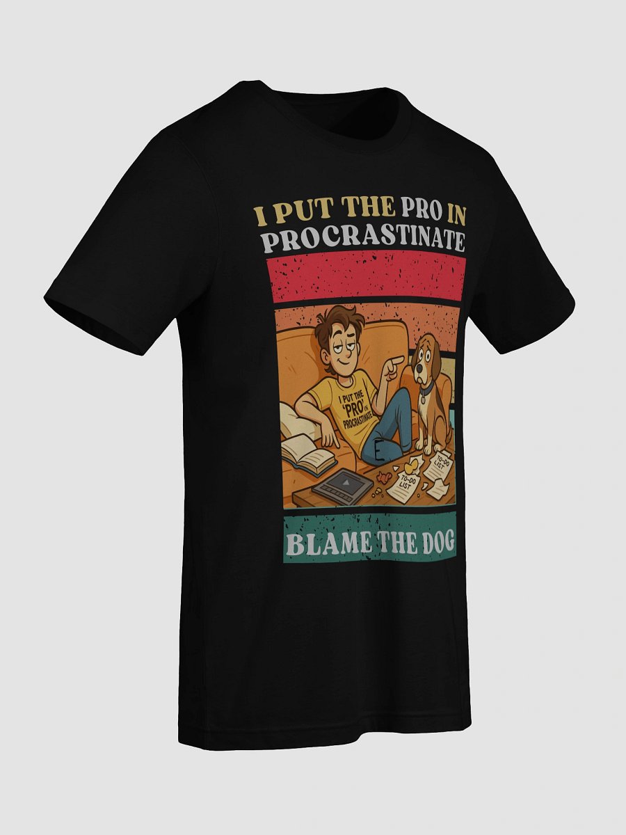 Procrastination Pro T-Shirt product image (9)