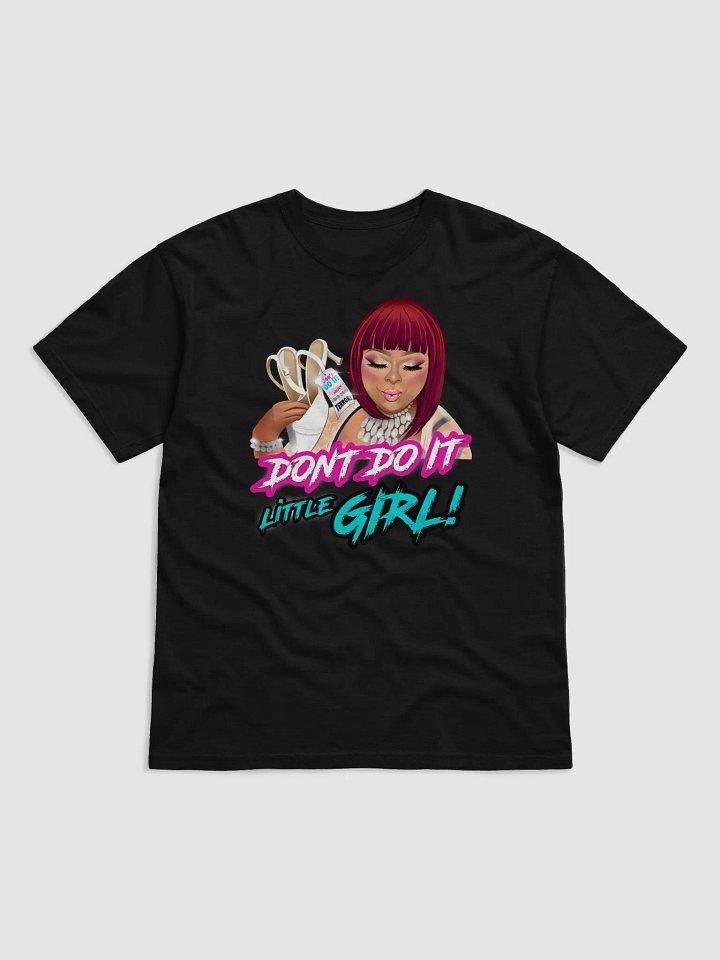 DONT DO IT LITTLE GIRL! product image (1)