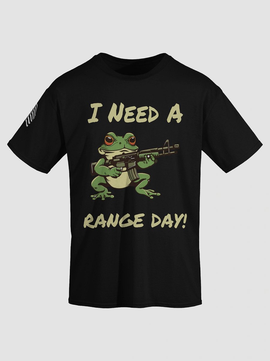 I Need A Range Day! product image (1)