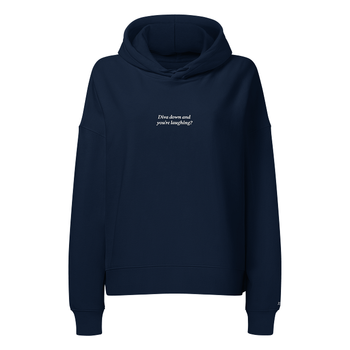 DIVA DOWN AND YOU'RE LAUGHING HOODIE product image (13)