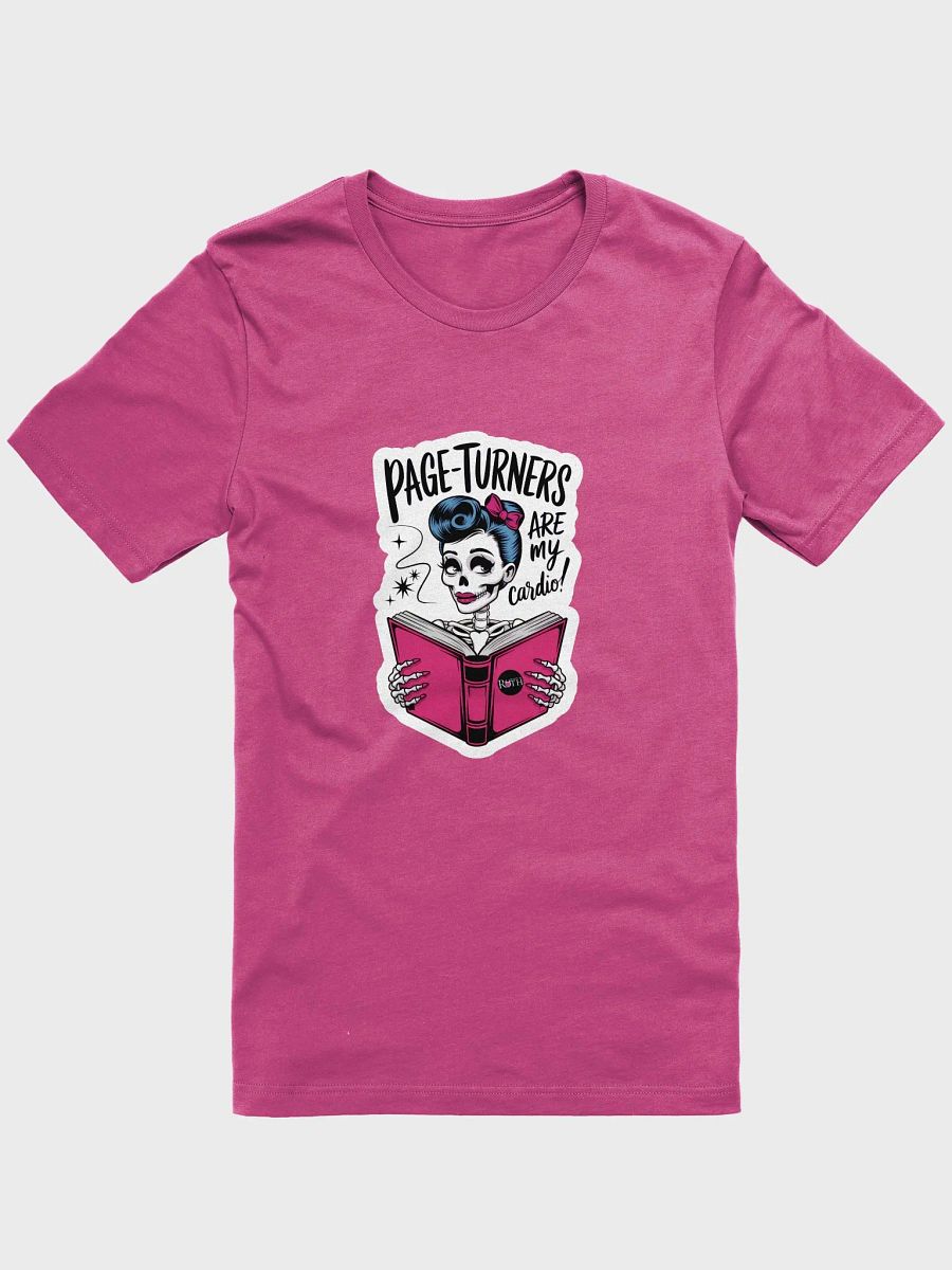 Page-Turners Are My Cardio T-shirt product image (4)