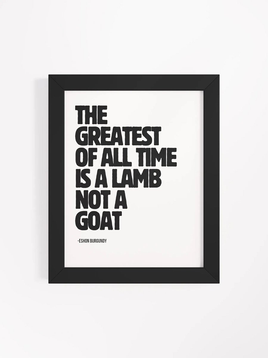 The Greatest Wood Framed Matte Poster product image (117)