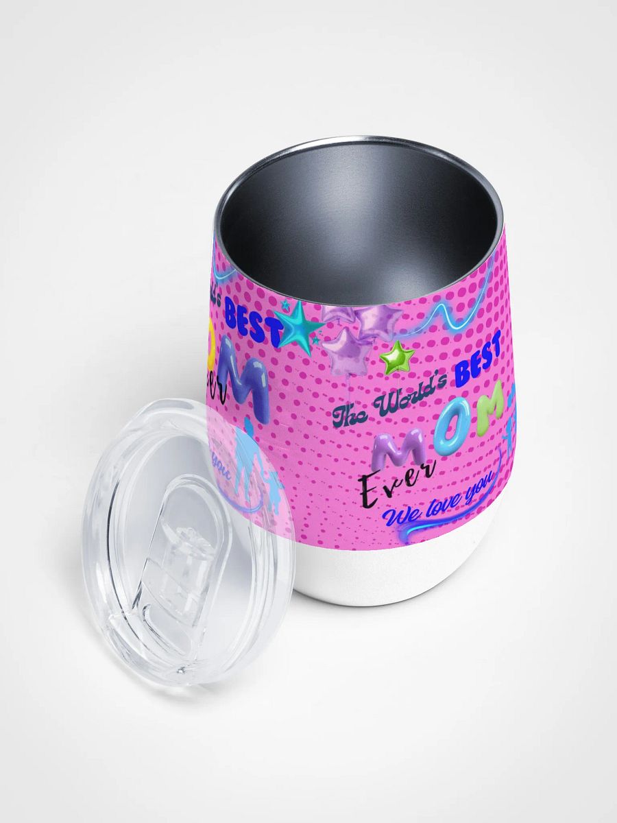 Best Mom Ever! wine Tumbler for moms on mothersday product image (3)