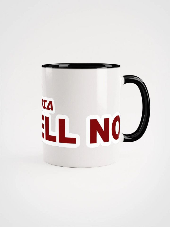 OH HELL NO MUG product image (8)