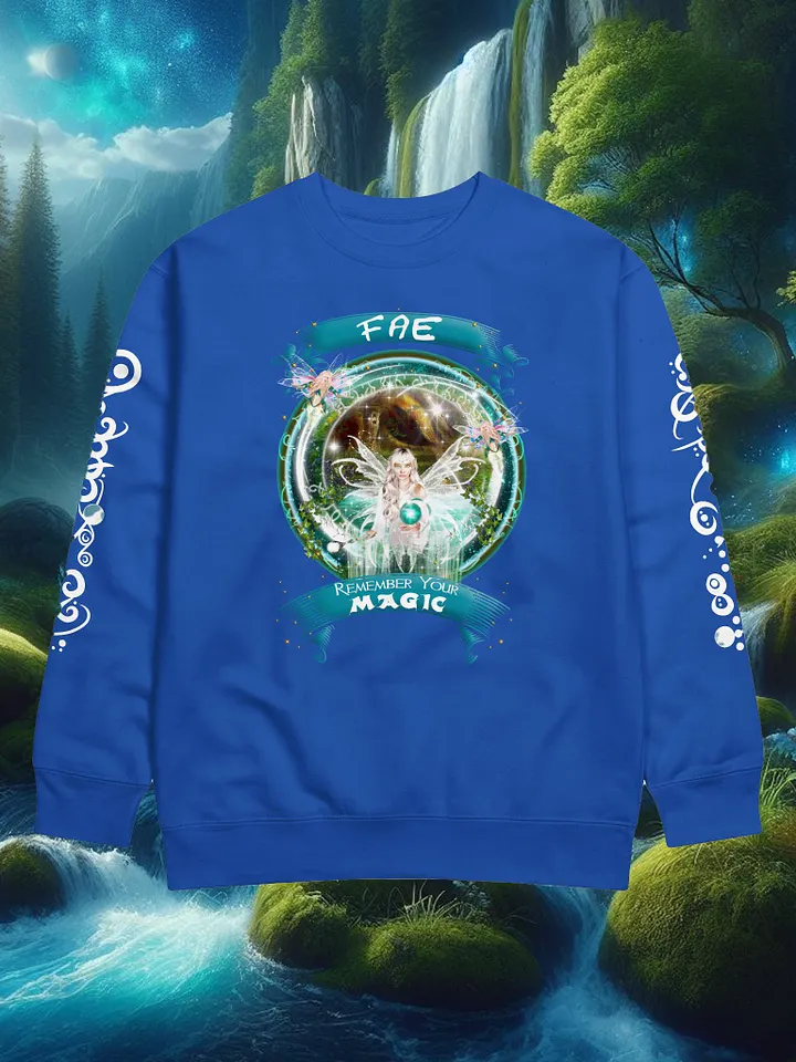 Fae Remember Your Magic Sweatshirt product image (1)