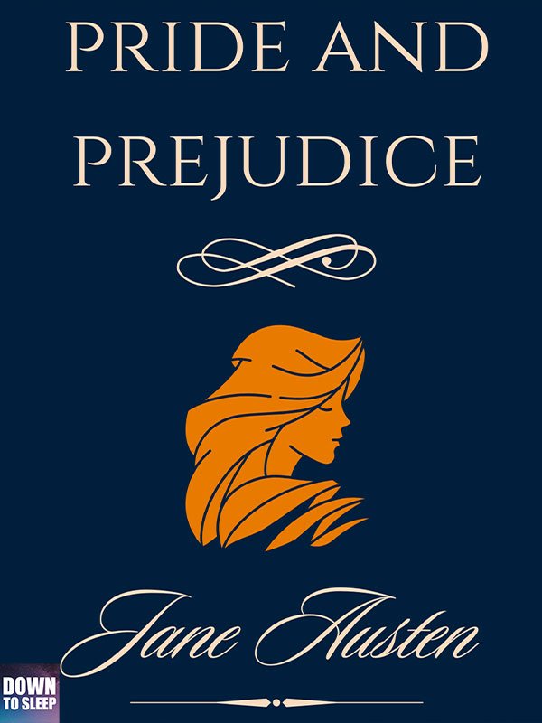 Pride and Prejudice (Illustrated eBook) - Down To Sleep Edition product image (1)