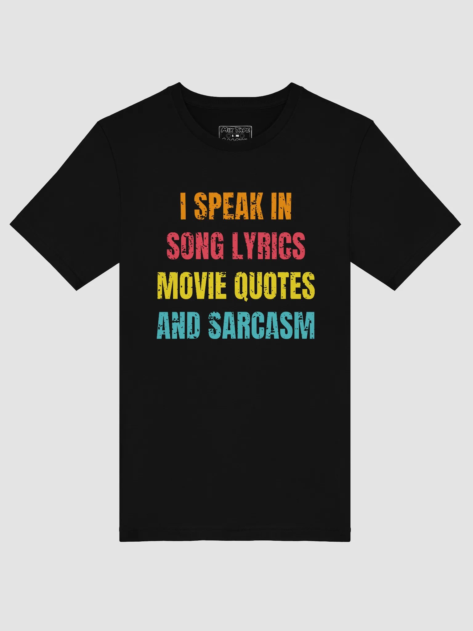 I Speak In Song Lyrics, Movie Quotes And Sarcasm product image (5)