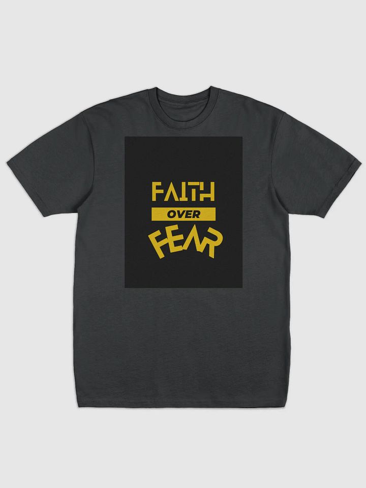 Faith Over Fear Premium Tee product image (1)