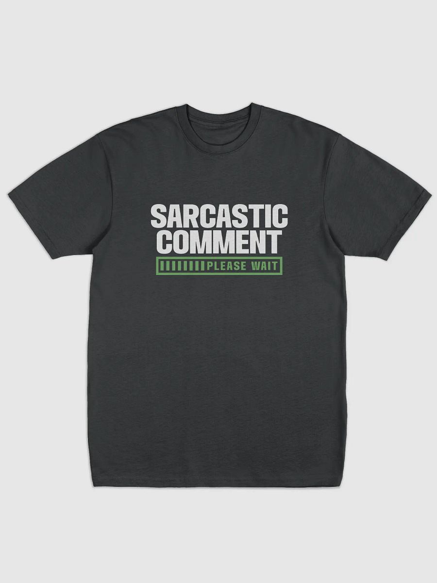 Sarcastic Comment. product image (1)