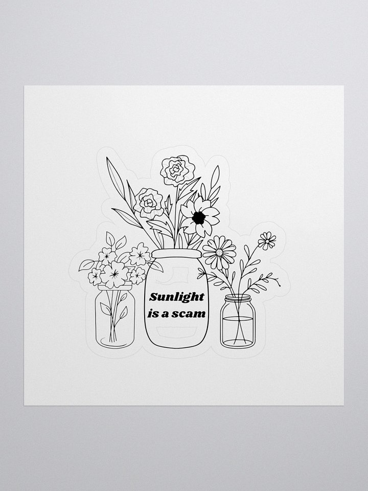 Sunlight is a Scam sticker product image (1)