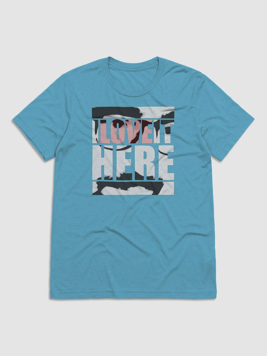 I Love it here product image (2)