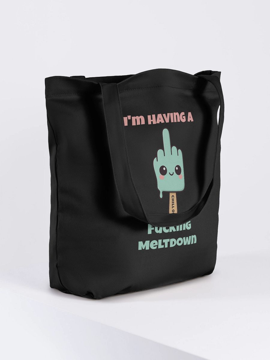I'm Having A Fucking Meltdown Tote product image (8)