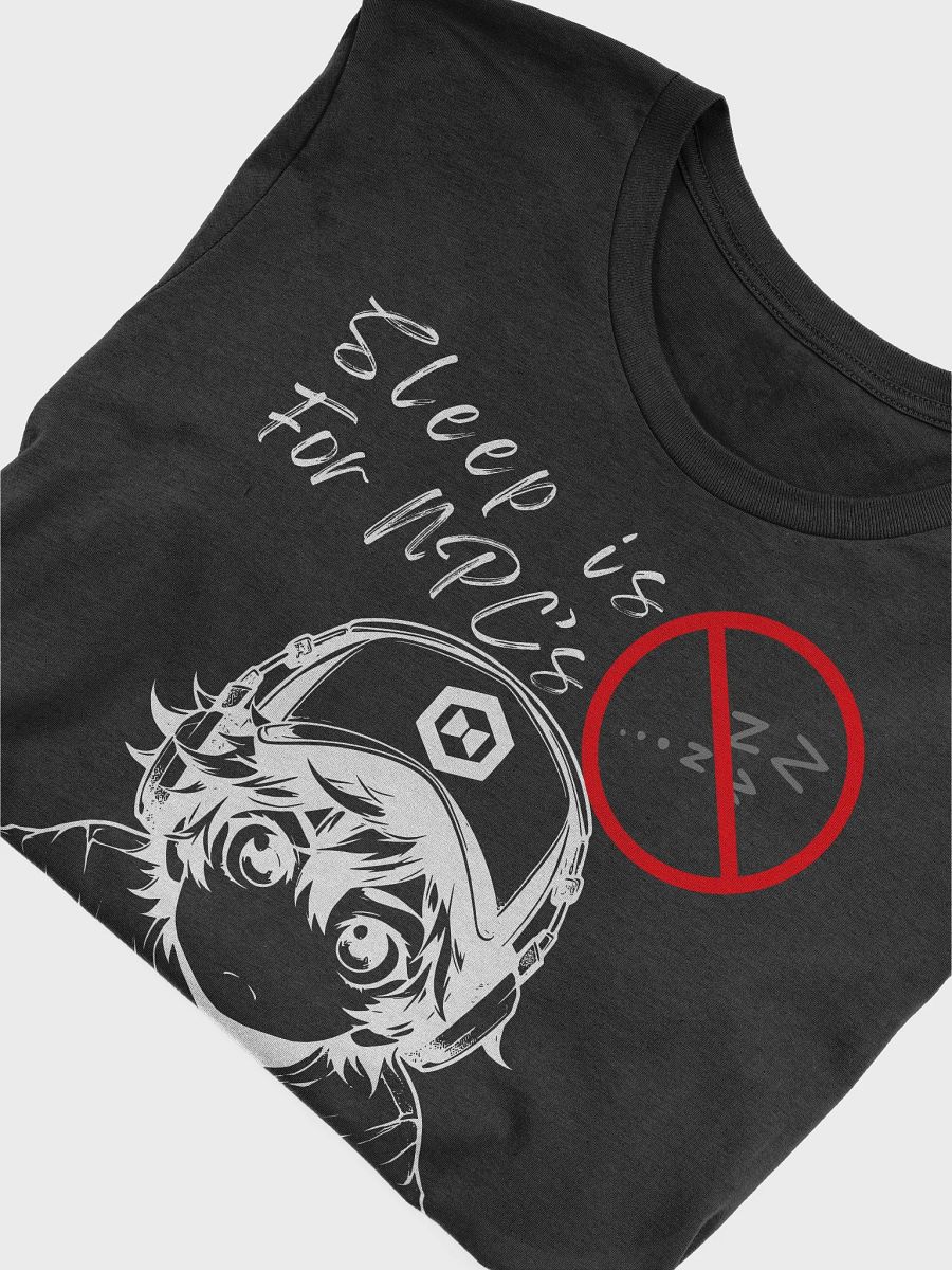 Sleep is for NPC's Stylized T-Shirt product image (50)