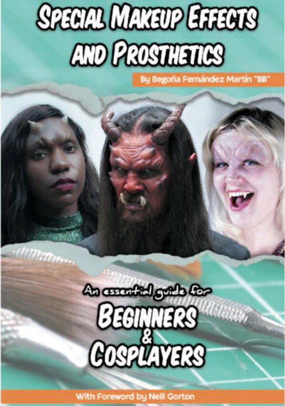Special Makeup Effects and Prosthetics Book by Begona Fernandez Martin product image (1)