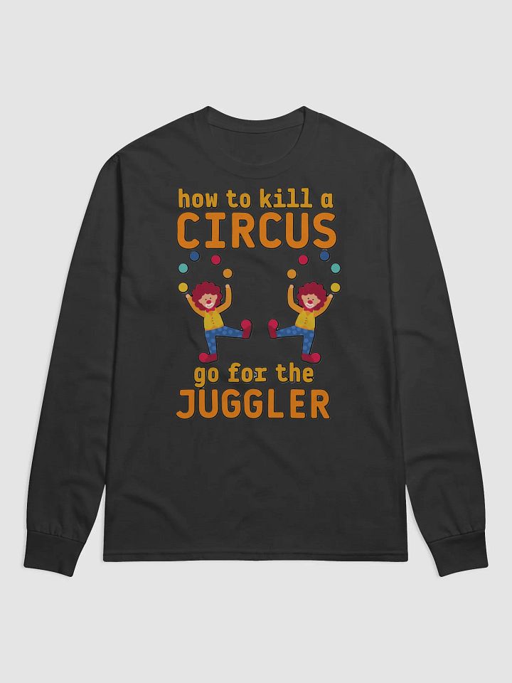 HOW TO KILL A CIRCUS : GO FOR THE JUGGLER product image (1)