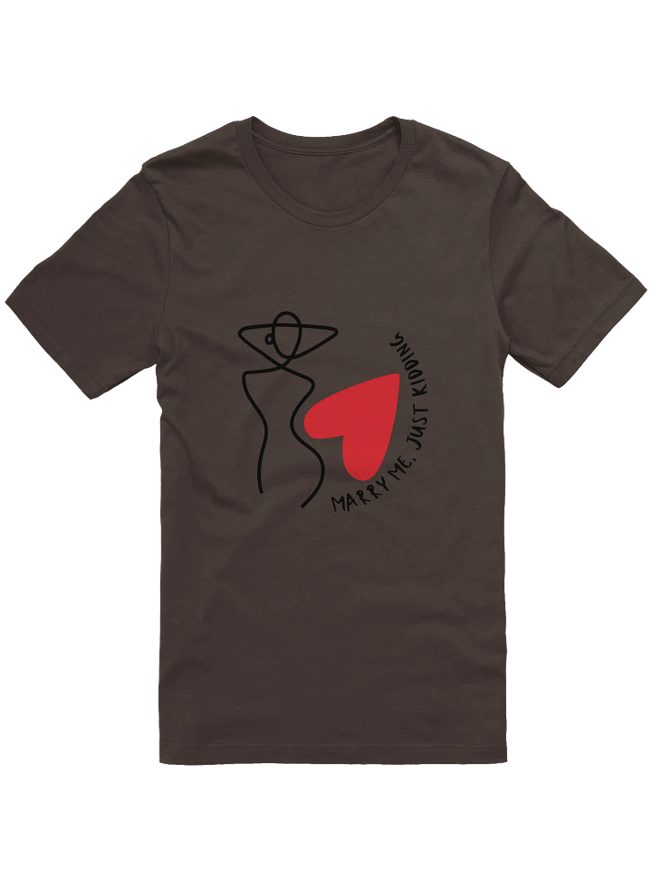 Marry Me, Not Really Supersoft T-Shirt product image (1)