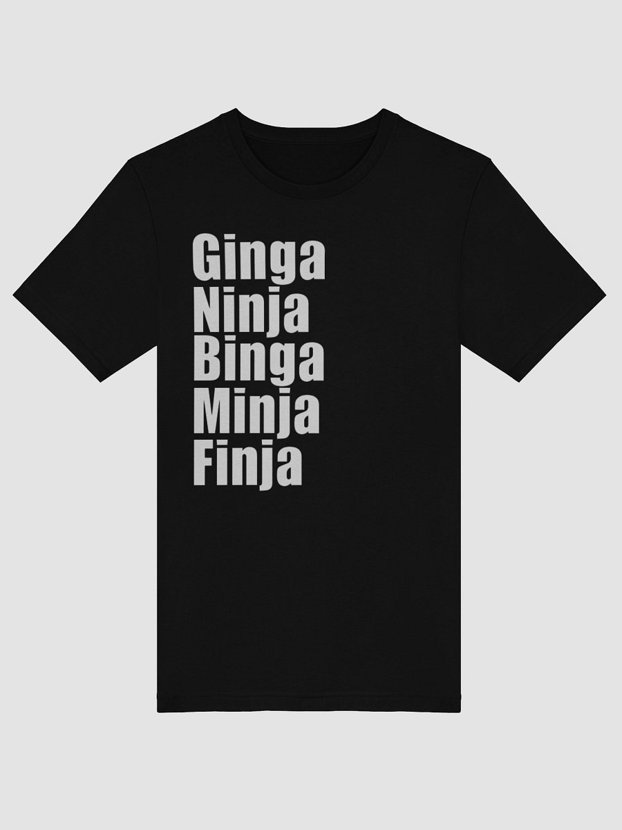 Ginga Ninja Binga Minja Finja Shirt product image (5)