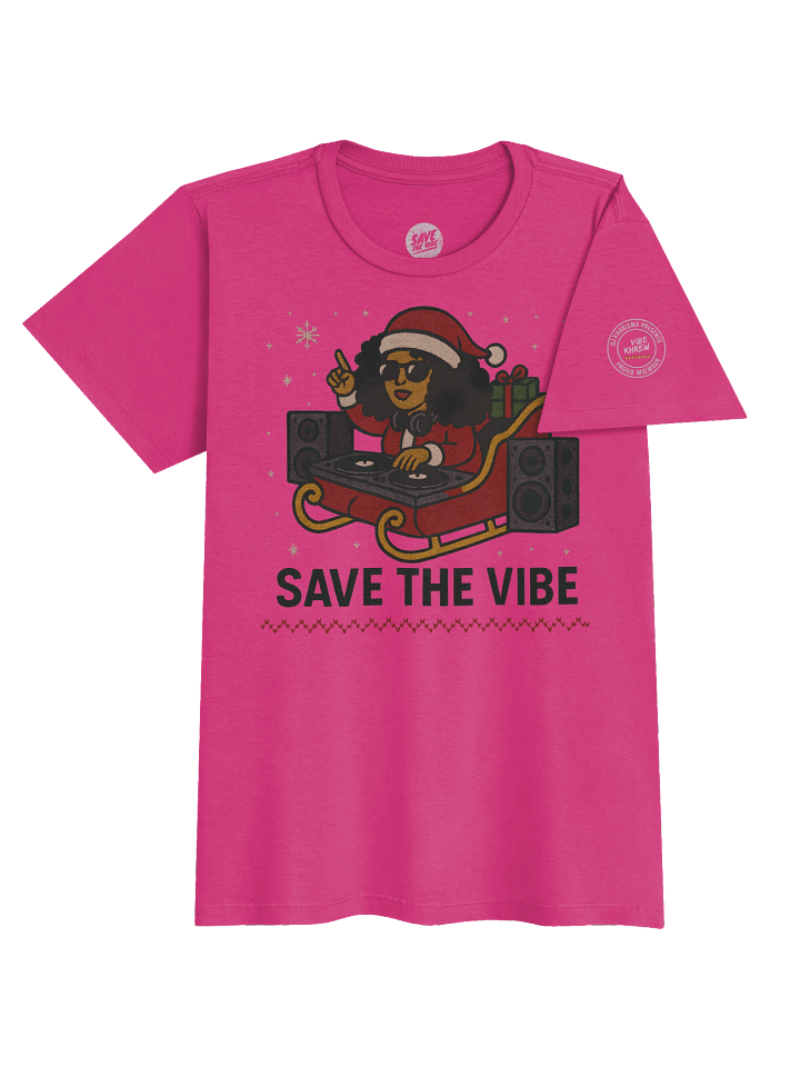 DJ Kharisma Save the Vibe Womens Christmas Tee product image (6)