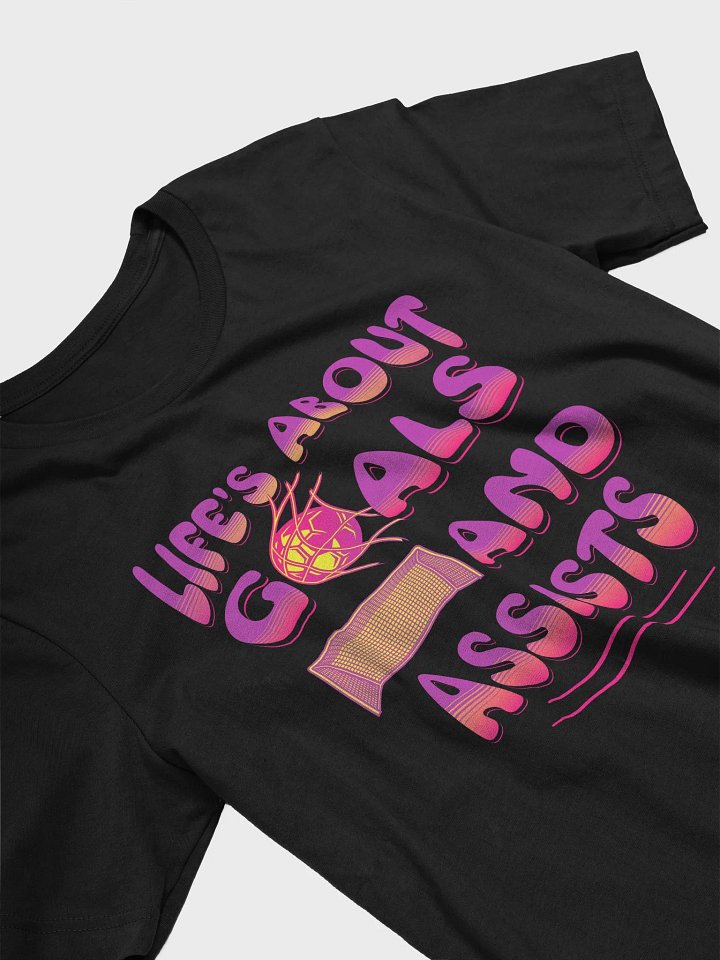 Lifes About Goals And Assists Soccer Tee product image (8)