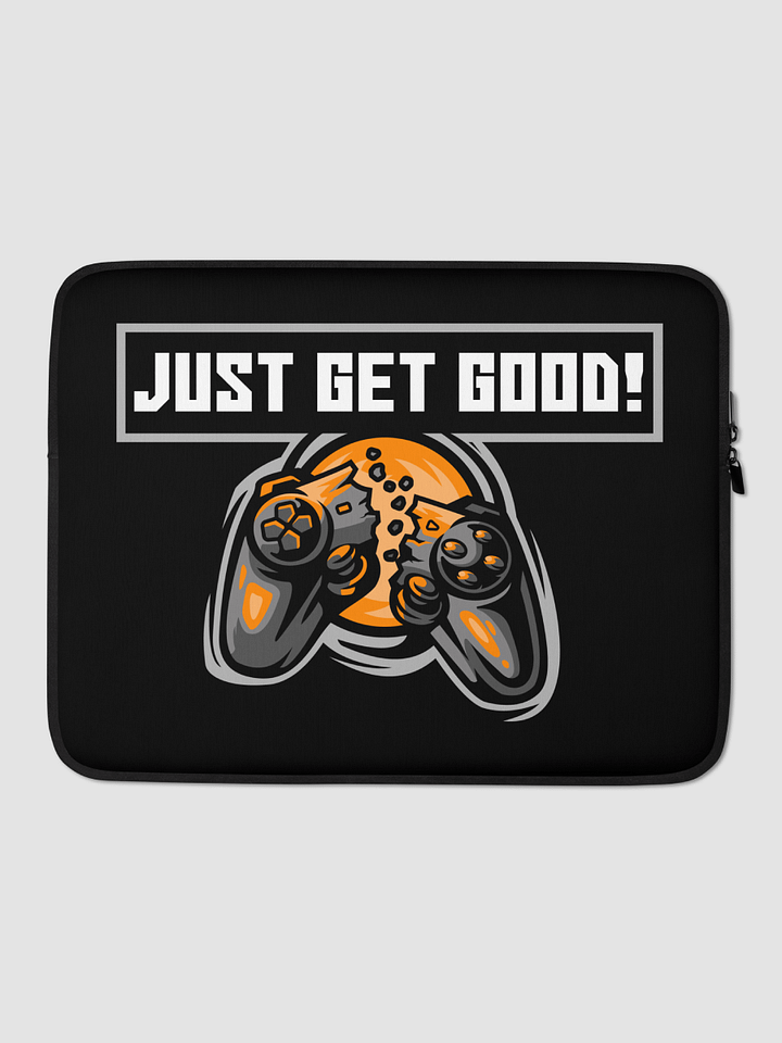 Just Get Good Laptop Sleeve product image (1)