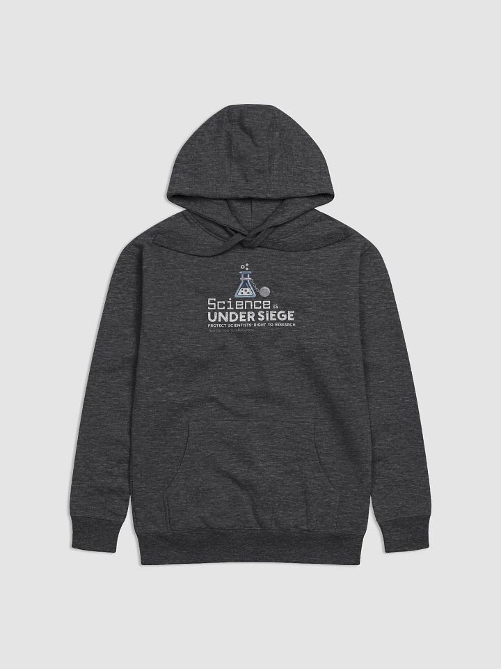 Science Is Under Siege - Hoodie product image (1)