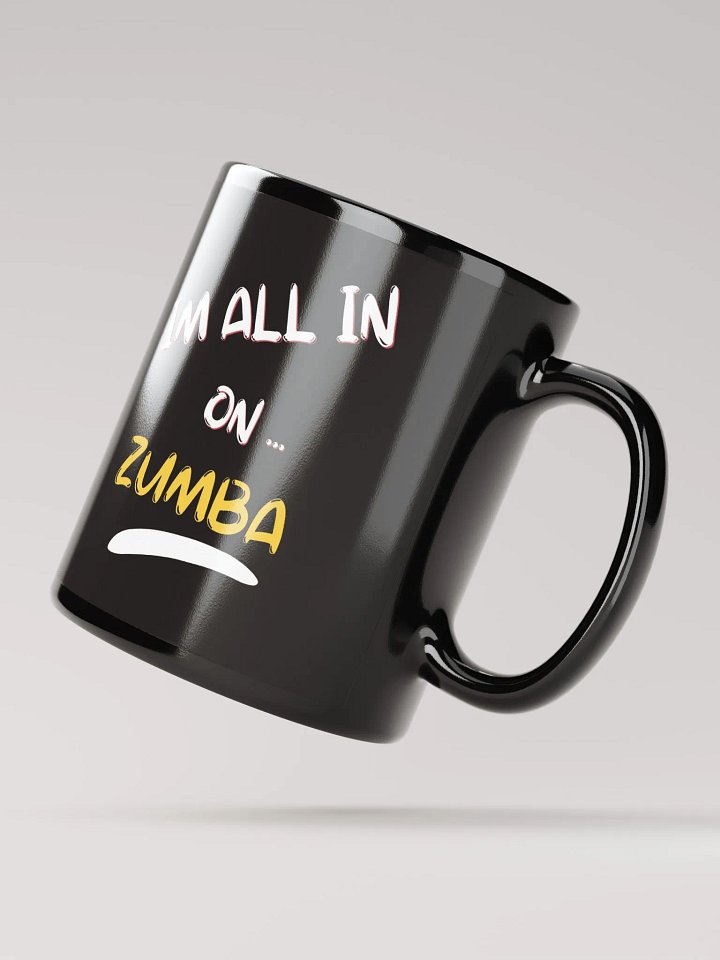 All In On Zumba Glossy Mug product image (2)
