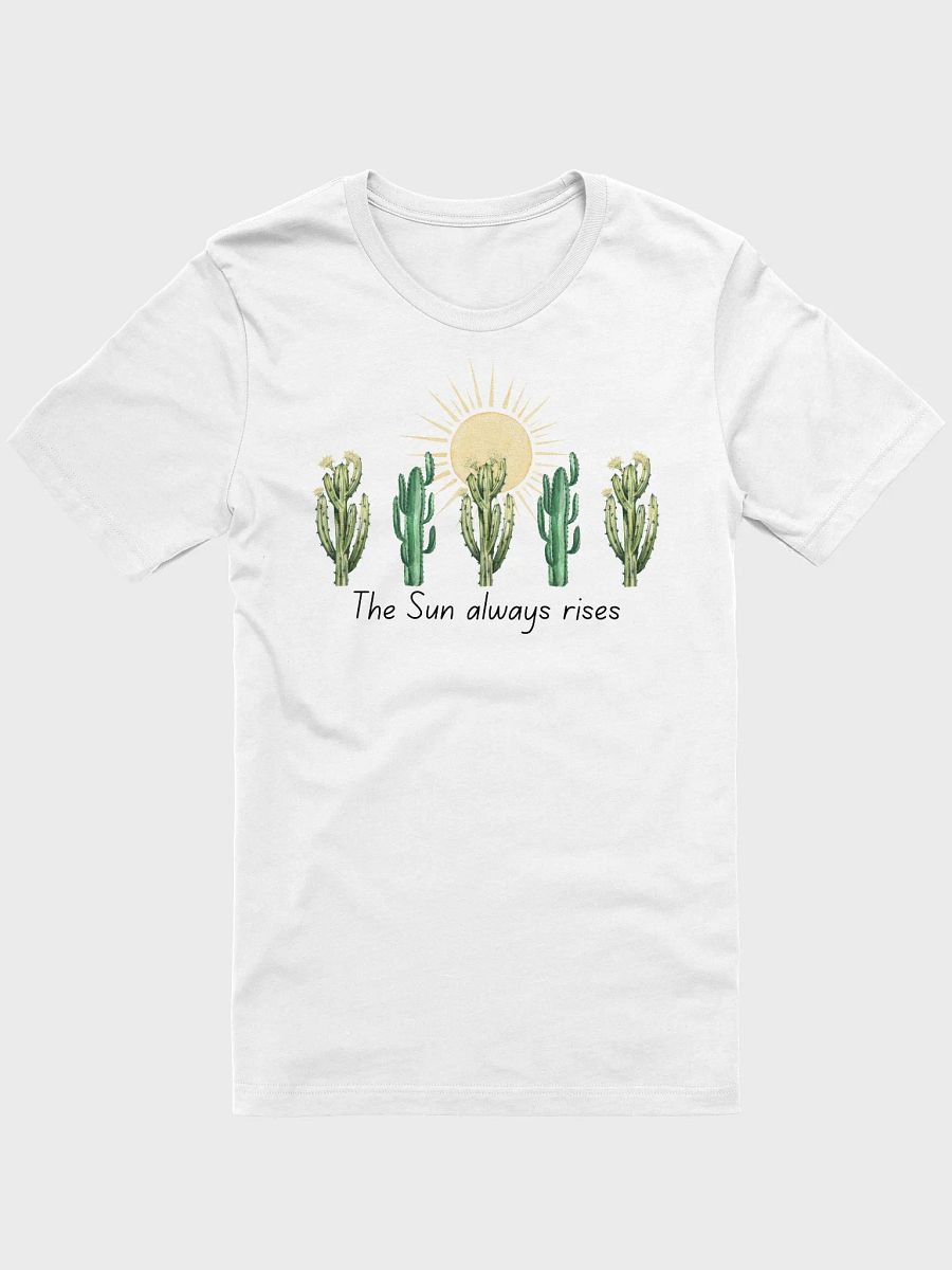 The Sun Always Rises T-Shirt product image (2)