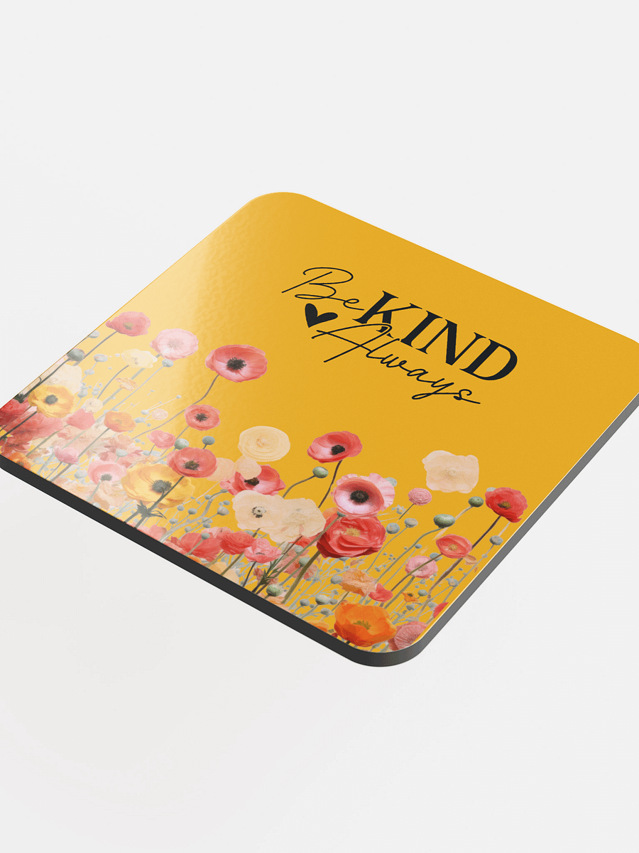 "Be Kind Always" Golden Meadow Coaster – Gloss Finish product image (4)