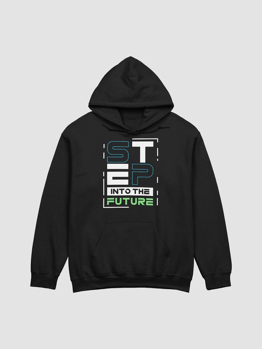Step Into The Future - Hoodie product image (1)