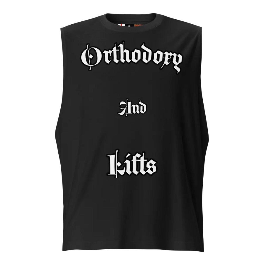 Orthodoxy And Lifts Gothic Unisex Muscle Tank product image (1)