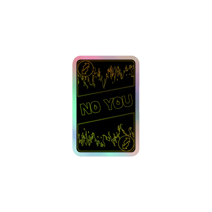 NO YOU Reverse Holo Card product image (1)