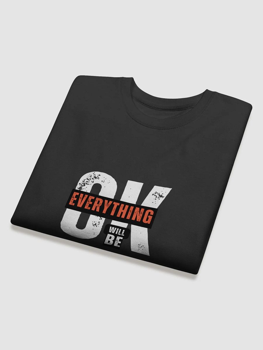 Everything Will Be OK - Long Sleeve product image (4)