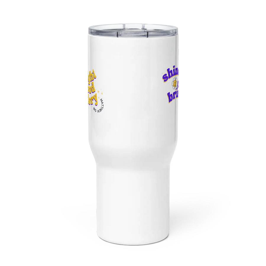 Shine Bright Oversized Travel Mug product image (2)