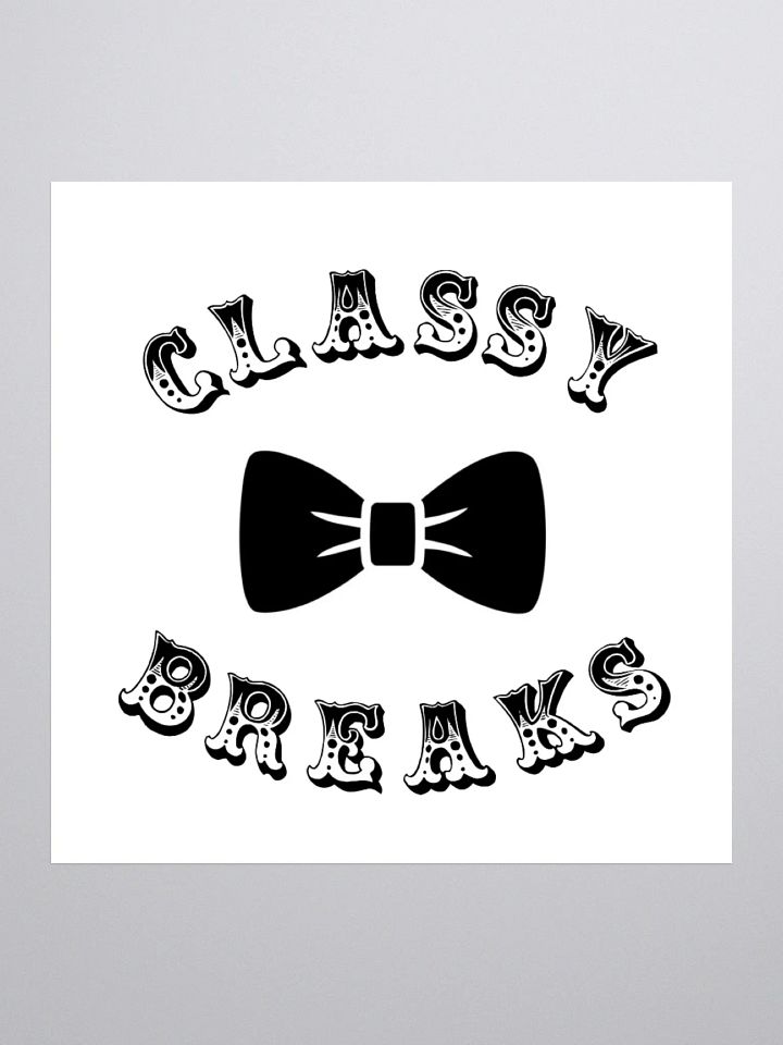 Classy Breaks Sticker! product image (1)