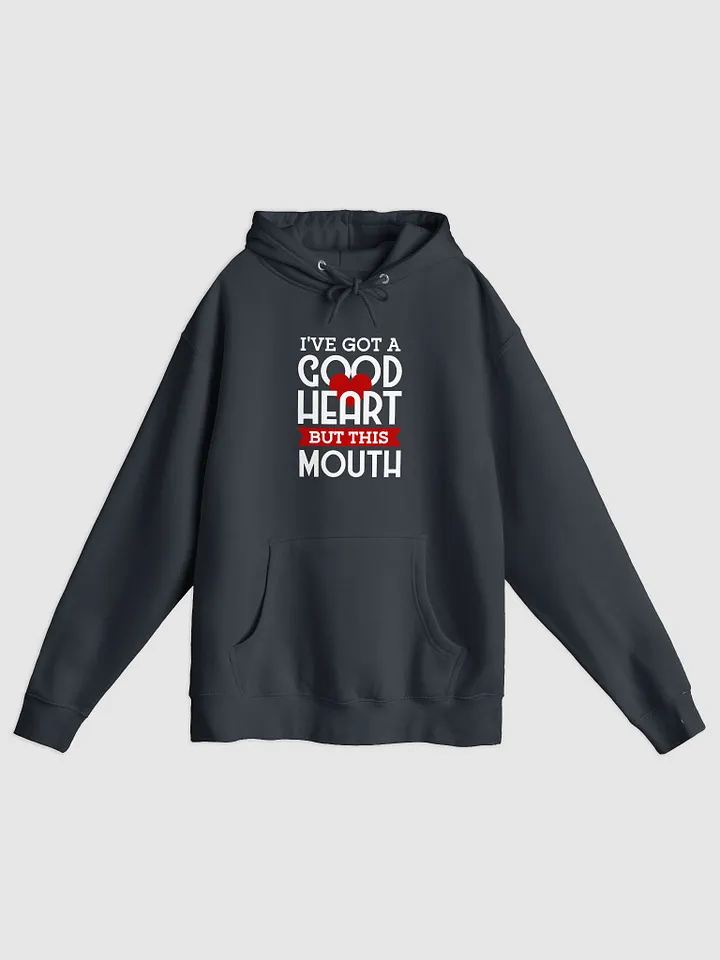 "Good Heart, Sassy Mouth Hoodie – Stay Cozy with Attitude!" product image (1)