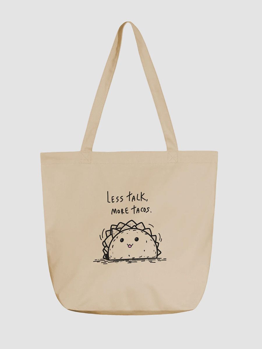 Less Talk More Tacos Eco Tote Bag product image (1)