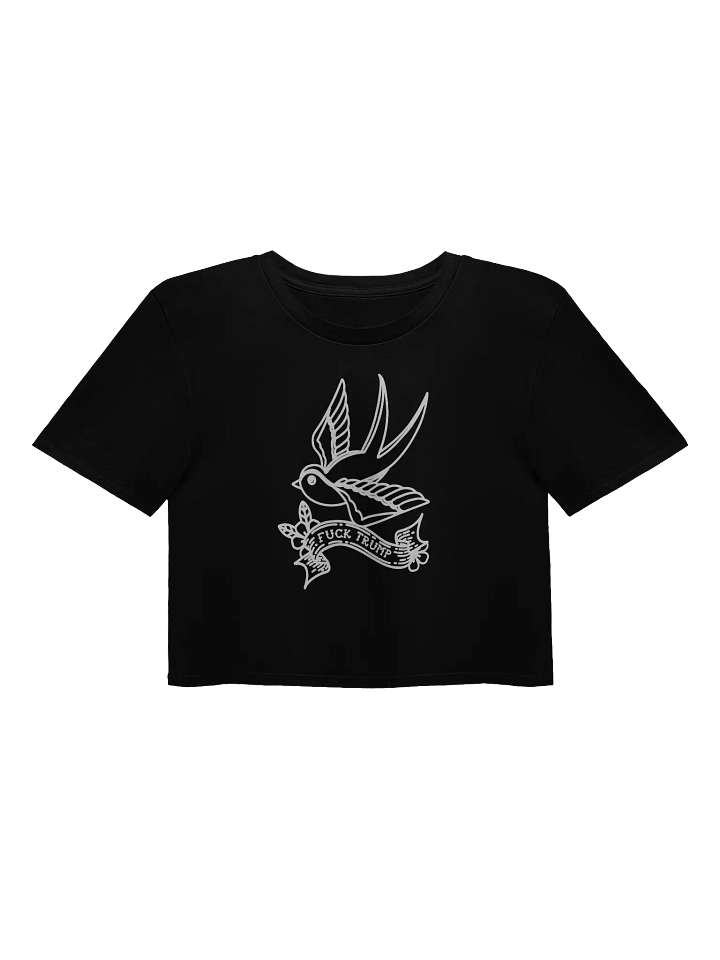 F*ck Trump Tattoo Sparrow Cropped T-shirt. product image (1)