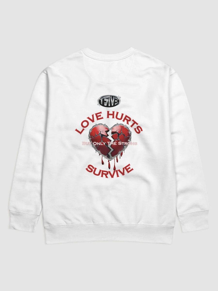 Love Hurts Sweatshirt product image (10)