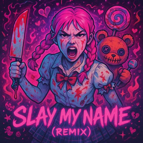 Lolligore - Slay My Name (Digital Single) product image (1)