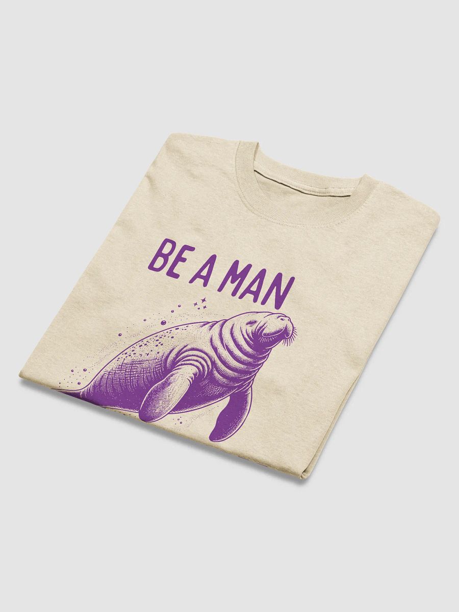 Be a man-atee product image (4)