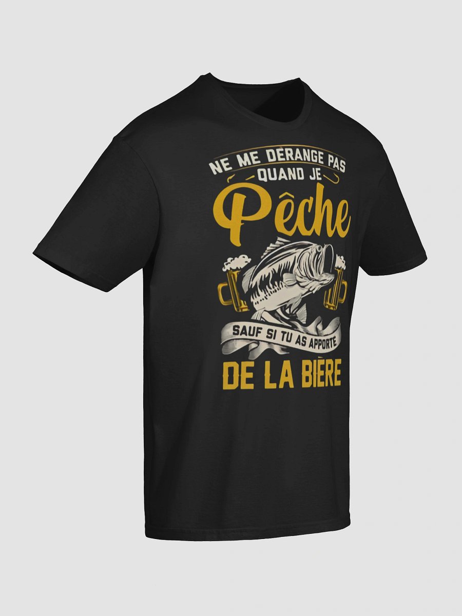 Ne me dérange pas quand je pêche sauf si tu as apporté une bière product image (148)