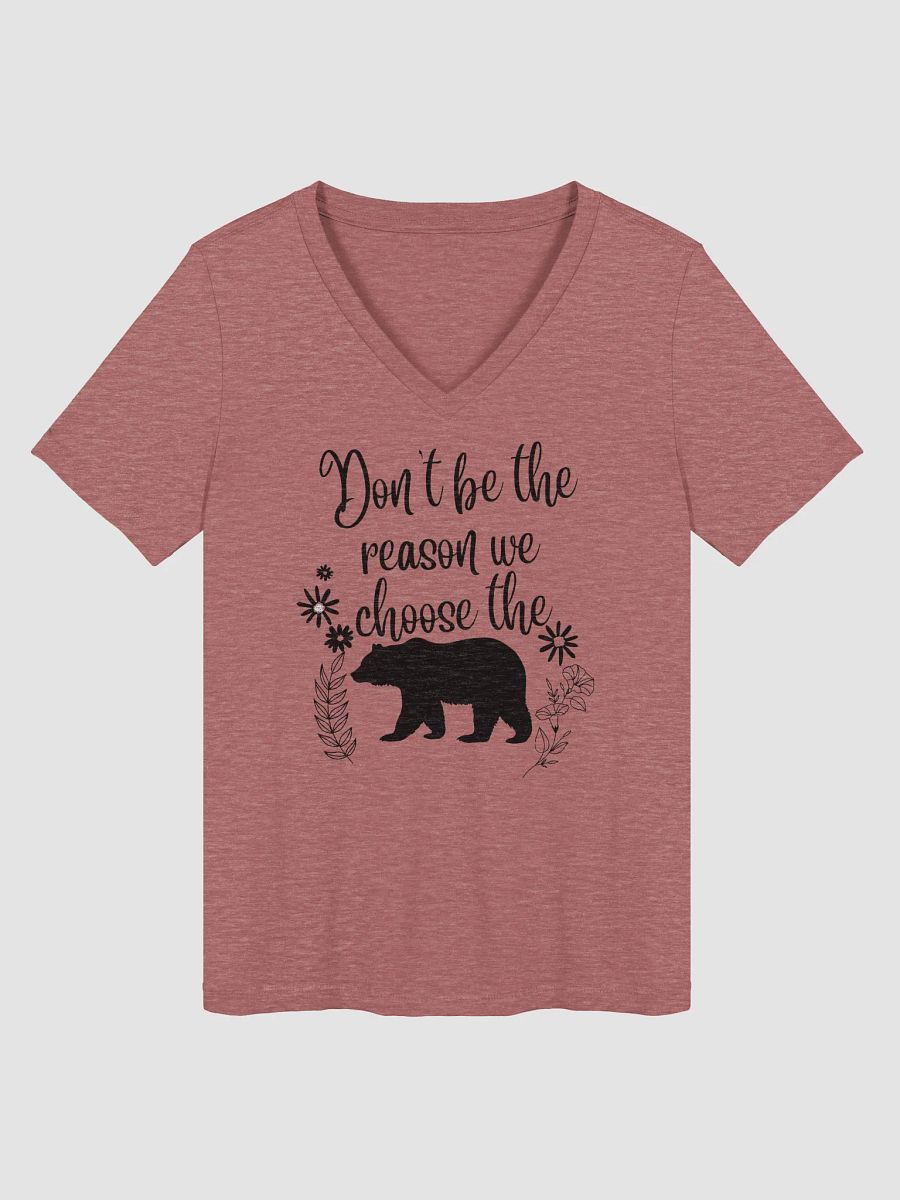 Don't be the reason V Neck T-shirt product image (9)