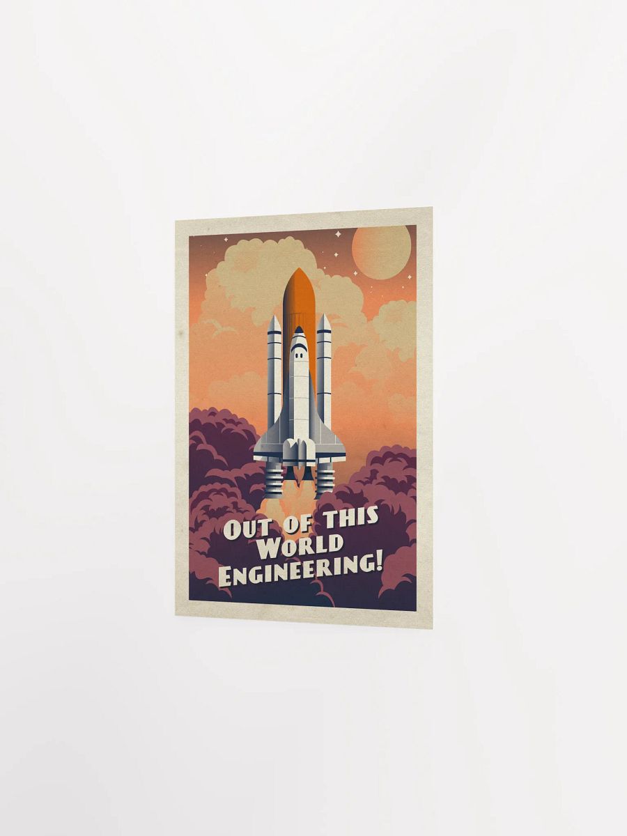 Out of this world Engineering!, NASA Space Shuttle — Vintage space poster, retro space art, propaganda poster, retrofuturism art, retro sci-fi print product image (12)