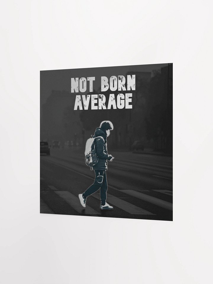 Not Born Average Urban Poster product image (6)