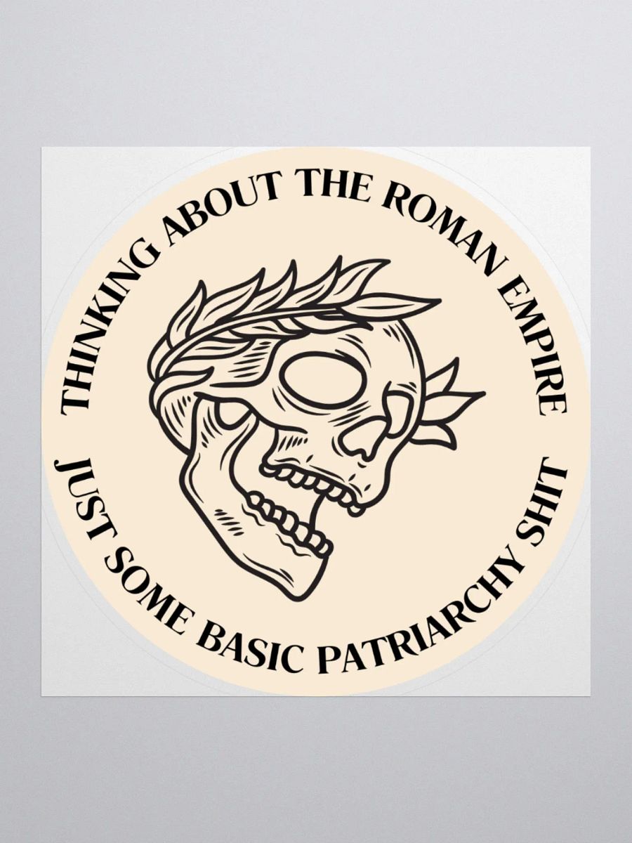 BEIGE STICKER: THINKING ABOUT THE ROMAN EMPIRE product image (1)
