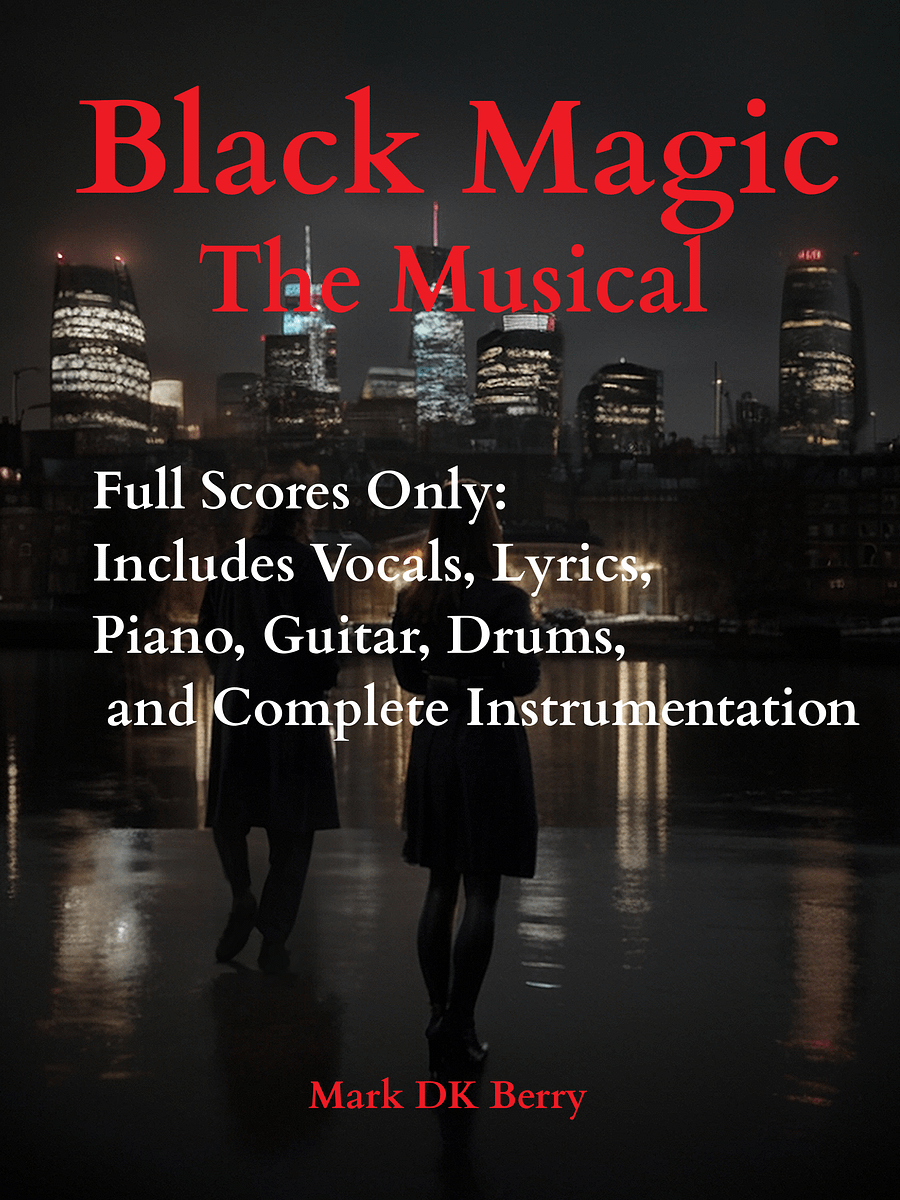 Black Magic: The Musical - Full Score and All Instrument Parts (PDF) product image (1)